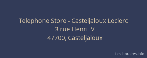 Telephone Store - Casteljaloux Leclerc