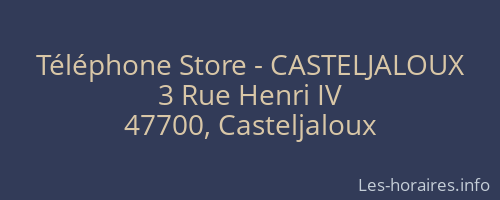 Téléphone Store - CASTELJALOUX