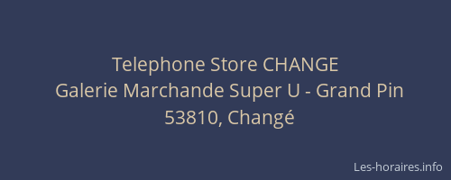 Telephone Store CHANGE