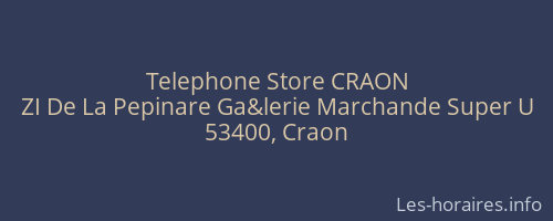 Telephone Store CRAON