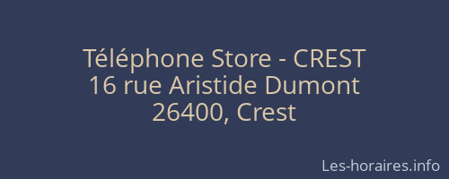 Téléphone Store - CREST