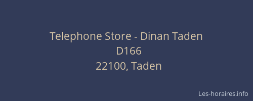 Telephone Store - Dinan Taden