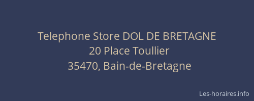 Telephone Store DOL DE BRETAGNE