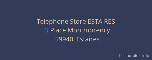 Telephone Store ESTAIRES