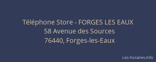 Téléphone Store - FORGES LES EAUX