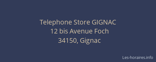 Telephone Store GIGNAC