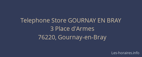 Telephone Store GOURNAY EN BRAY