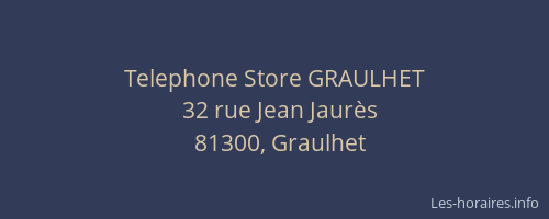 Telephone Store GRAULHET