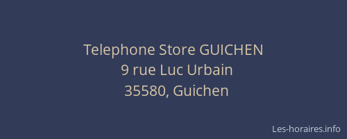 Telephone Store GUICHEN