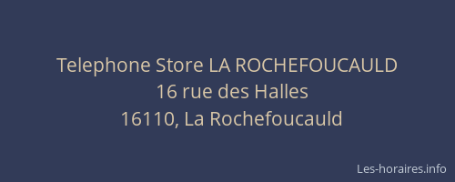 Telephone Store LA ROCHEFOUCAULD