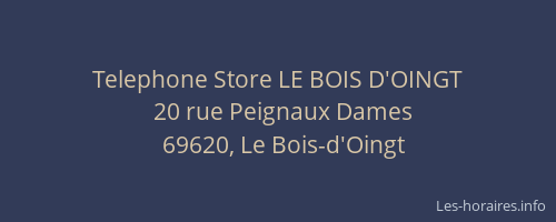 Telephone Store LE BOIS D'OINGT