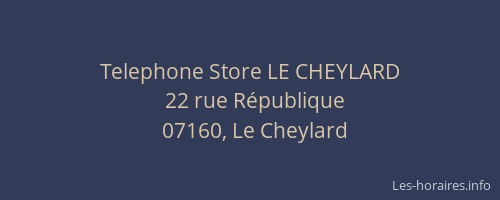 Telephone Store LE CHEYLARD