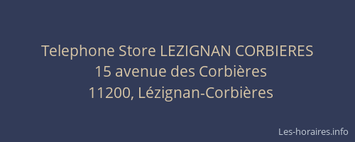Telephone Store LEZIGNAN CORBIERES