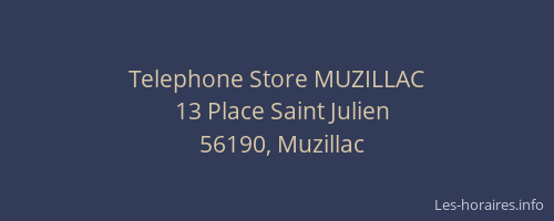 Telephone Store MUZILLAC