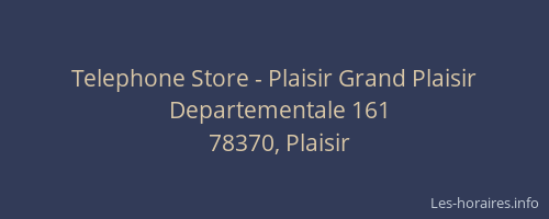 Telephone Store - Plaisir Grand Plaisir