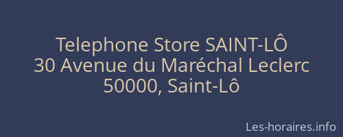Telephone Store SAINT-LÔ
