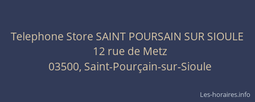 Telephone Store SAINT POURSAIN SUR SIOULE