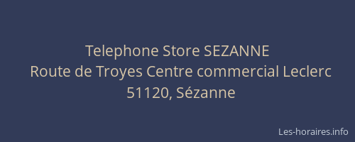 Telephone Store SEZANNE
