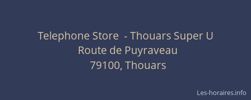 Telephone Store  - Thouars Super U