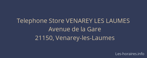 Telephone Store VENAREY LES LAUMES