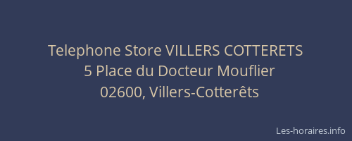 Telephone Store VILLERS COTTERETS