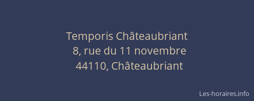 Temporis Châteaubriant