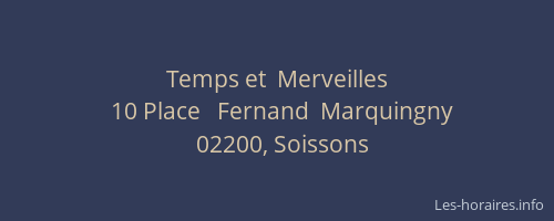 Temps et  Merveilles