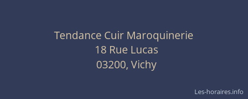 Tendance Cuir Maroquinerie