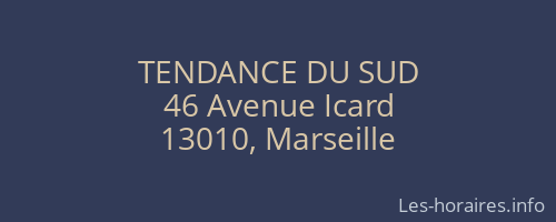 TENDANCE DU SUD