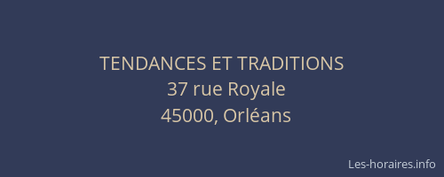 TENDANCES ET TRADITIONS