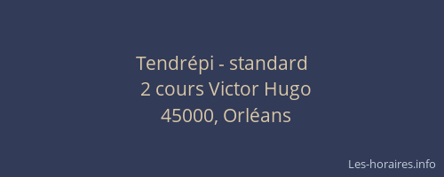 Tendrépi - standard