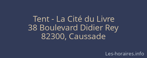 Tent - La Cité du Livre