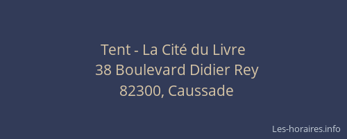 Tent - La Cité du Livre