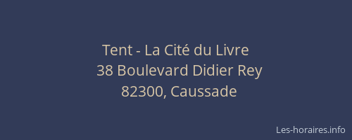 Tent - La Cit&eacute; du Livre