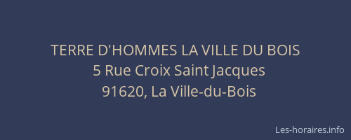 TERRE D'HOMMES LA VILLE DU BOIS