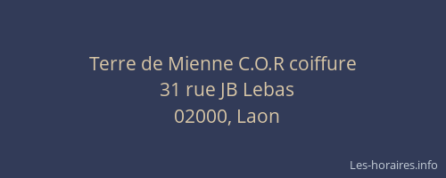 Terre de Mienne C.O.R coiffure