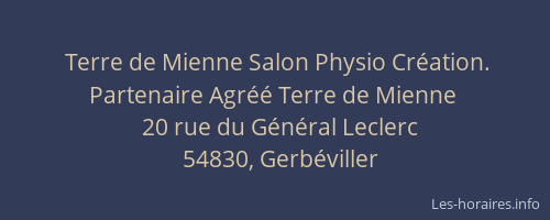 Terre de Mienne Salon Physio Cr&eacute;ation. Partenaire Agr&eacute;&eacute; Terre de Mienne