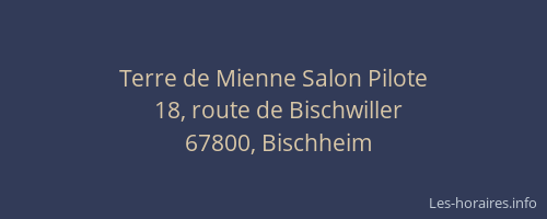 Terre de Mienne Salon Pilote
