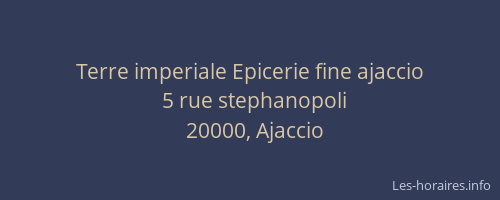 Terre imperiale Epicerie fine ajaccio