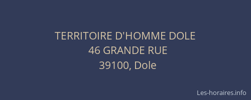 TERRITOIRE D'HOMME DOLE