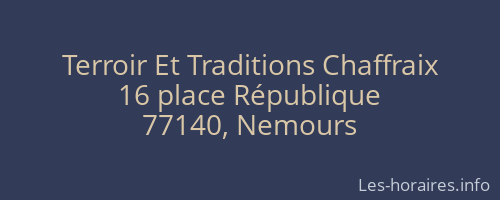 Terroir Et Traditions Chaffraix
