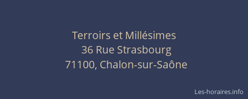 Terroirs et Millésimes