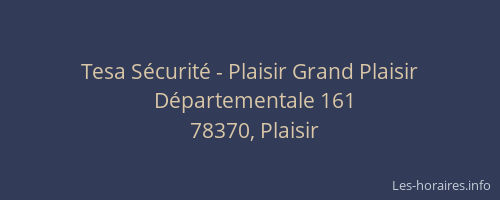 Tesa S&eacute;curit&eacute; - Plaisir Grand Plaisir