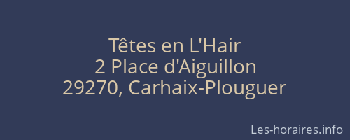 Têtes en L'Hair