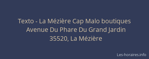 Texto - La Mézière Cap Malo boutiques