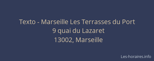 Texto - Marseille Les Terrasses du Port