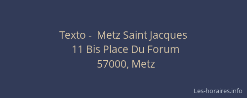 Texto -  Metz Saint Jacques