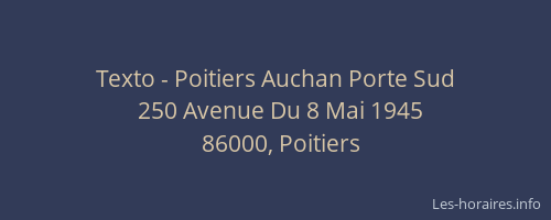 Texto - Poitiers Auchan Porte Sud