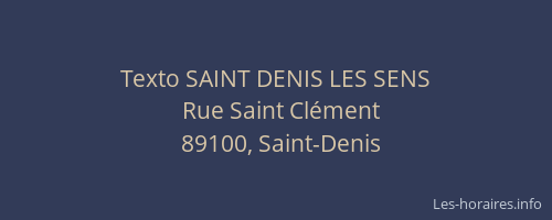 Texto SAINT DENIS LES SENS