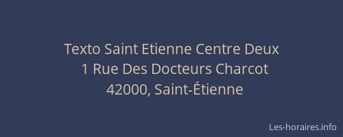Texto Saint Etienne Centre Deux